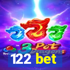 122 bet